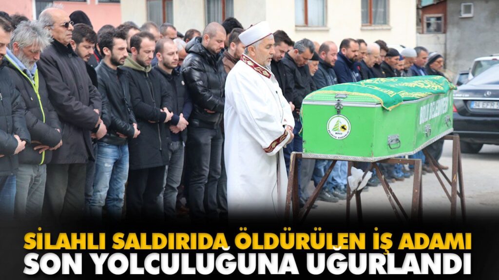 SON YOLCULUĞUNA UĞURLANDI SON YOLCULUĞUNA UĞURLANDI
