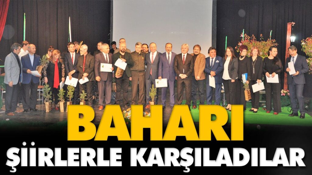 BAHARI ŞİİRLERLE KARŞILADILAR BAHARI ŞİİRLERLE KARŞILADILAR