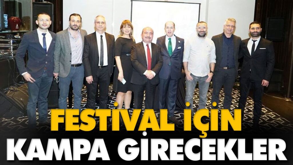 FESTİVAL İÇİN KAMPA GİRECEKLER FESTİVAL İÇİN KAMPA GİRECEKLER