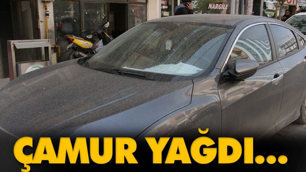 ÇAMUR YAĞDI…