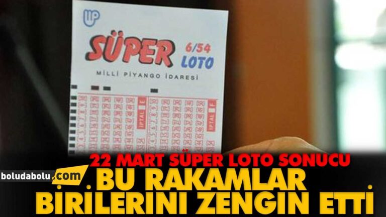 22 MART SÜPER LOTO SONUCU