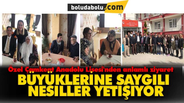Özel Çamkent Anadolu Lisesi’nden anlamlı ziyaret
