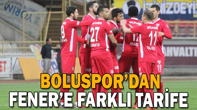 BOLUSPOR’DAN FENER’E FARKLI TARİFE