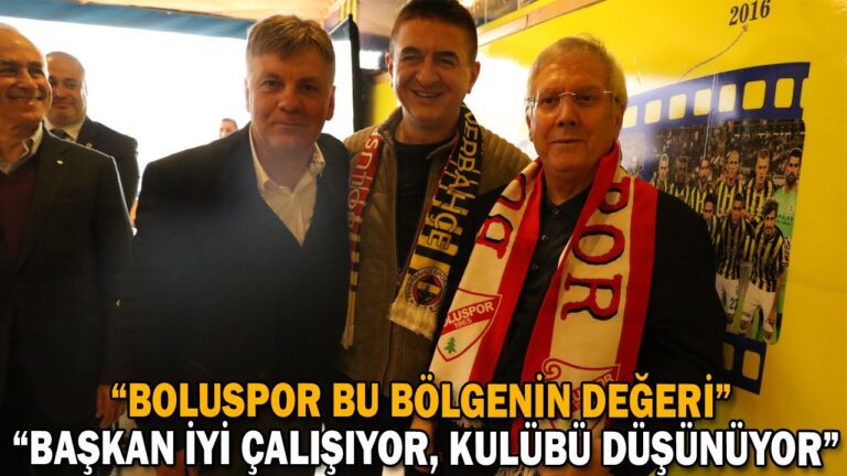 “BOLUSPOR BU BÖLGENİN DEĞERİ”