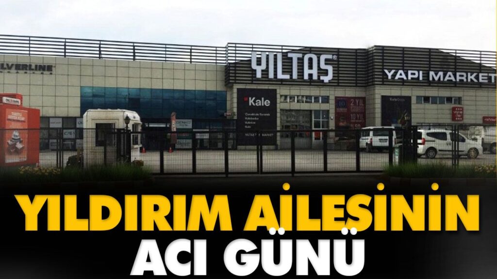 YILDIRIM AİLESİNİN ACI GÜNÜ YILDIRIM AİLESİNİN ACI GÜNÜ