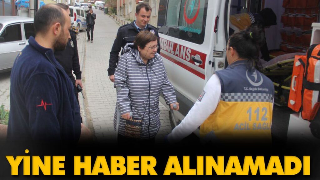 YİNE HABER ALINAMADI YİNE HABER ALINAMADI