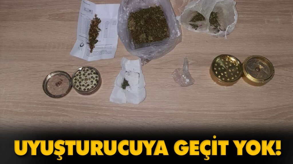 UYUŞTURUCUYA GEÇİT YOK! UYUŞTURUCUYA GEÇİT YOK!