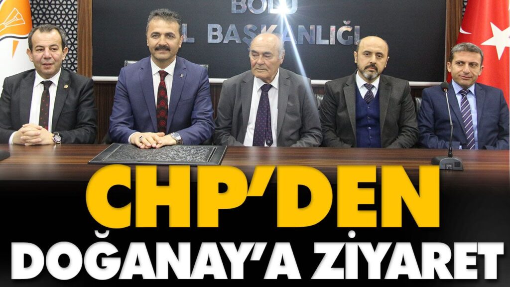 CHP’DEN DOĞANAY’A ZİYARET CHP’DEN DOĞANAY’A ZİYARET
