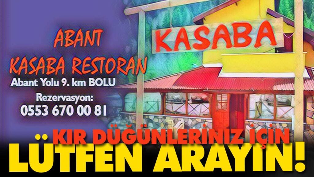 ABANT KASABA RESTAURANT sizi bekliyor… ABANT KASABA RESTAURANT sizi bekliyor…