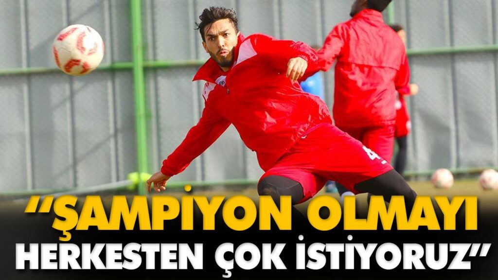 “ŞAMPİYON OLMAYI HERKESTEN ÇOK İSTİYORUZ” “ŞAMPİYON OLMAYI HERKESTEN ÇOK İSTİYORUZ”