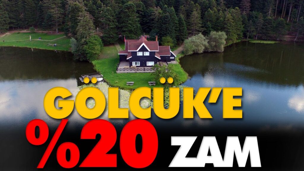 GÖLCÜK’E %20 ZAM