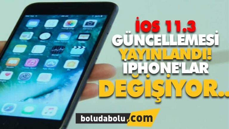 İOS 11.3 GÜNCELLEMESİ