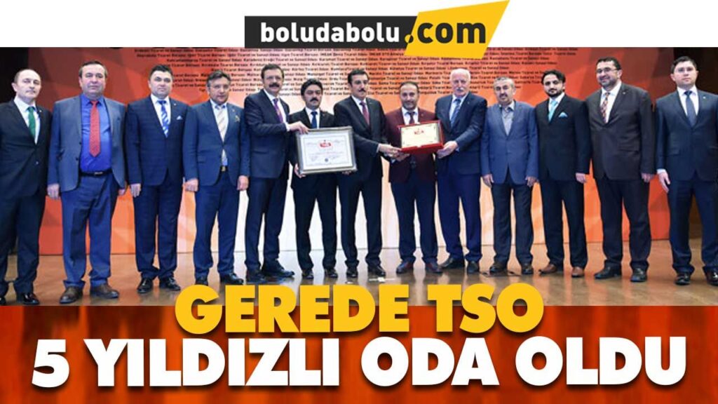 Gerede Ticaret ve Sanayi Odası… Gerede Ticaret ve Sanayi Odası…