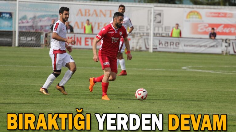 BIRAKTIĞI YERDEN DEVAM