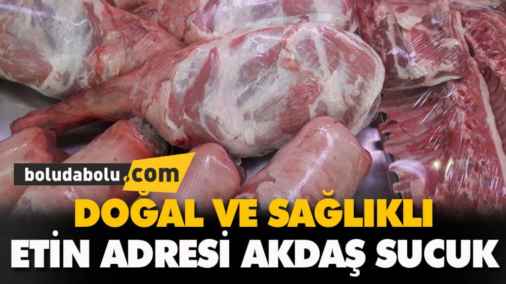 DOĞAL VE SAĞLIKLI ETİN ADRESİ AKDAŞ SUCUK DOĞAL VE SAĞLIKLI ETİN ADRESİ AKDAŞ SUCUK