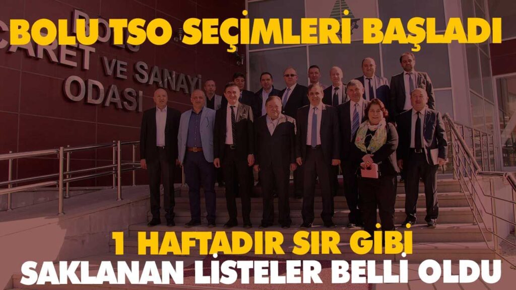 BOLU TSO SEÇİM LİSTELERİ BOLU TSO SEÇİM LİSTELERİ