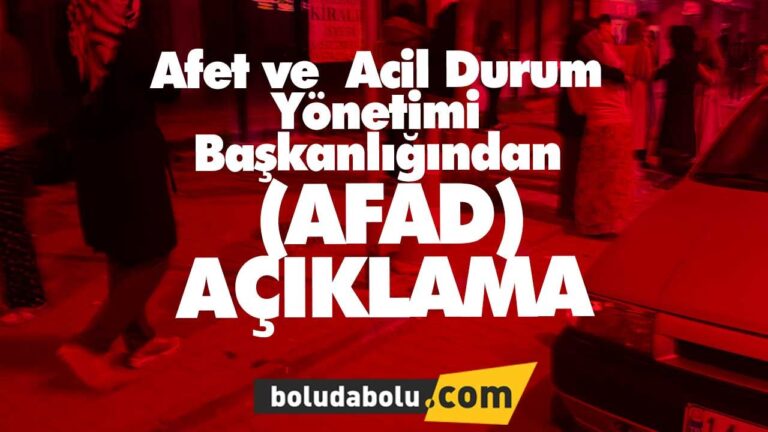 AFAD AÇIKLAMA…