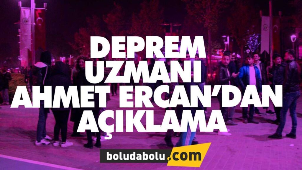 Depremle ilgili rahatlatan açıklama Depremle ilgili rahatlatan açıklama