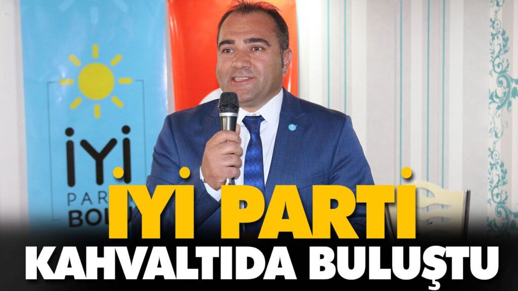 İYİ PARTİ KAHVALTIDA BULUŞTU İYİ PARTİ KAHVALTIDA BULUŞTU