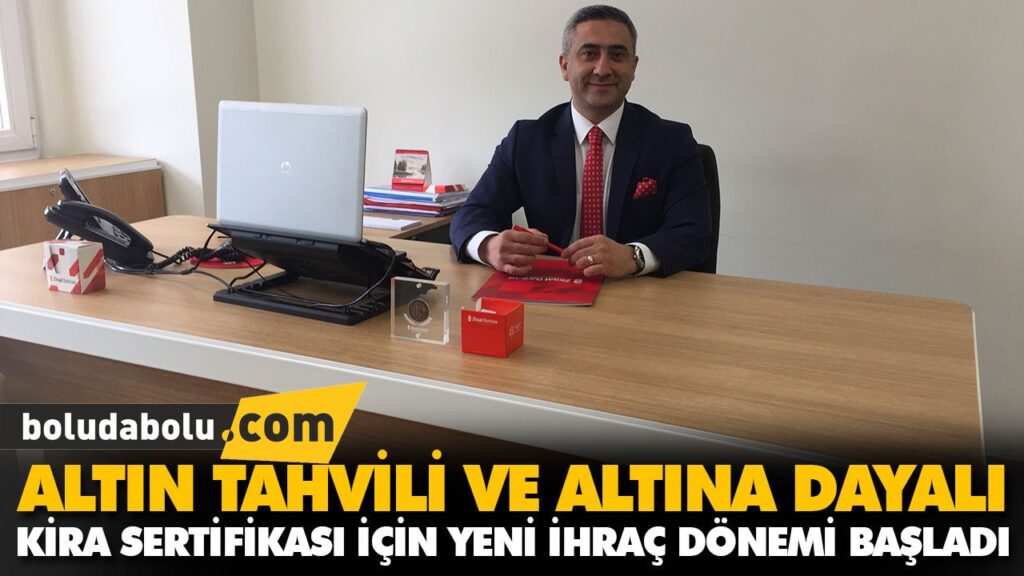 ALTIN TAHVİLİ VE ALTINA DAYALI KİRA SERTİFİKASI ALTIN TAHVİLİ VE ALTINA DAYALI KİRA SERTİFİKASI