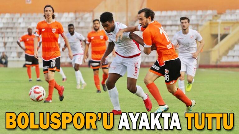 BOLUSPOR AYAKTA TUTTU