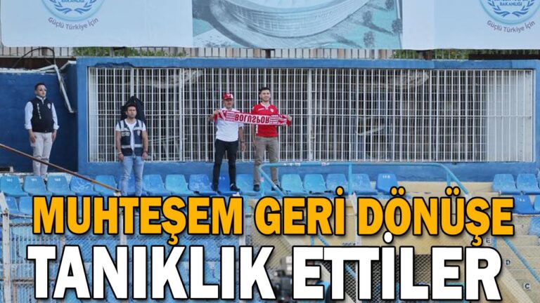 MUHTEŞEM GERİ DÖNÜŞE TANIKLIK ETTİLER