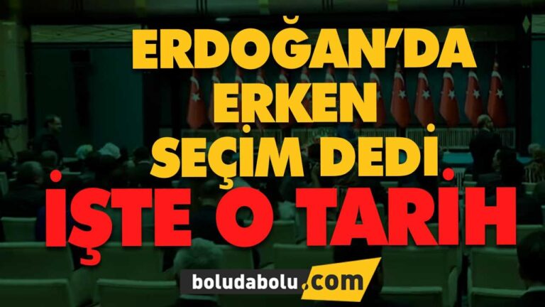 TÜRKİYE ERKEN SEÇİME GİDİYOR