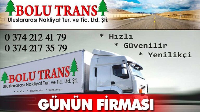 BOLU TRANS ULUSLARARASI NAKLİYAT