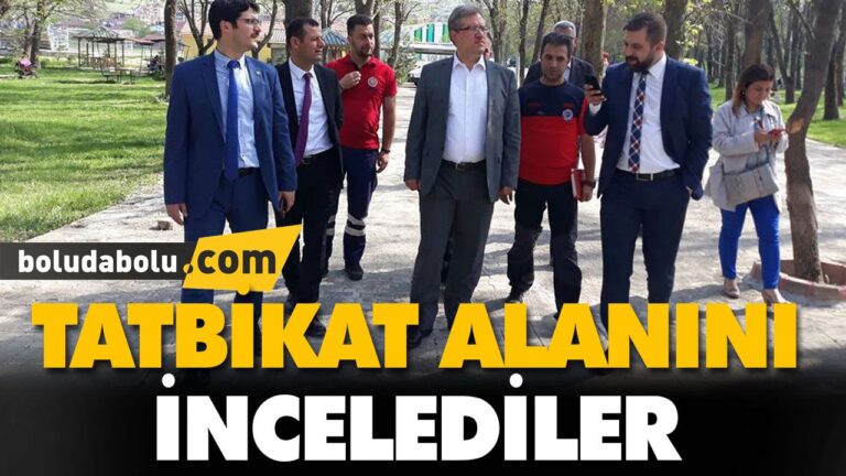 TATBİKAT ALANINI İNCELEDİLER