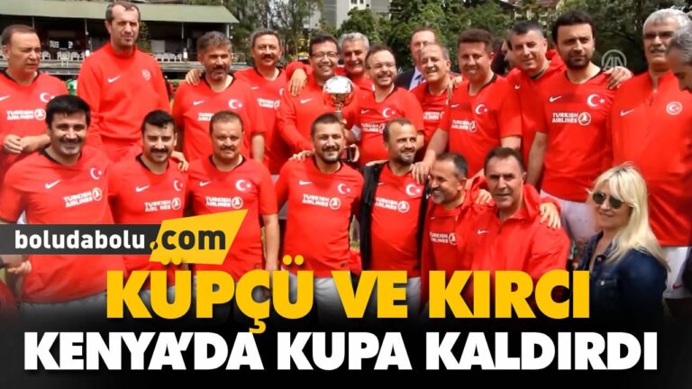 KÜPÇÜ VE KIRCI KENYA’DA KUPA KALDIRDI