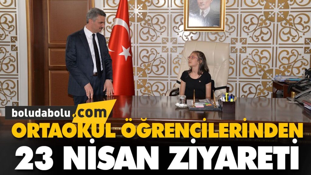 ORTAOKUL ÖĞRENCİLERİNDEN 23 NİSAN ZİYARETİ ORTAOKUL ÖĞRENCİLERİNDEN 23 NİSAN ZİYARETİ