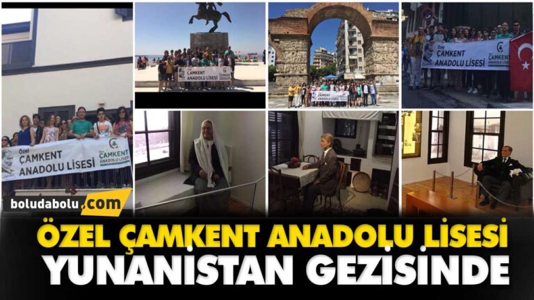 ÖZEL ÇAMKENT ANADOLU LİSESİ YUNANİSTAN GEZİSİNDE