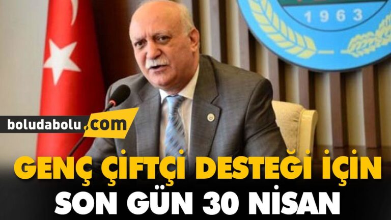 GENÇ ÇİFTÇİ DESTEĞİ İÇİN SON GÜN 30 NİSAN