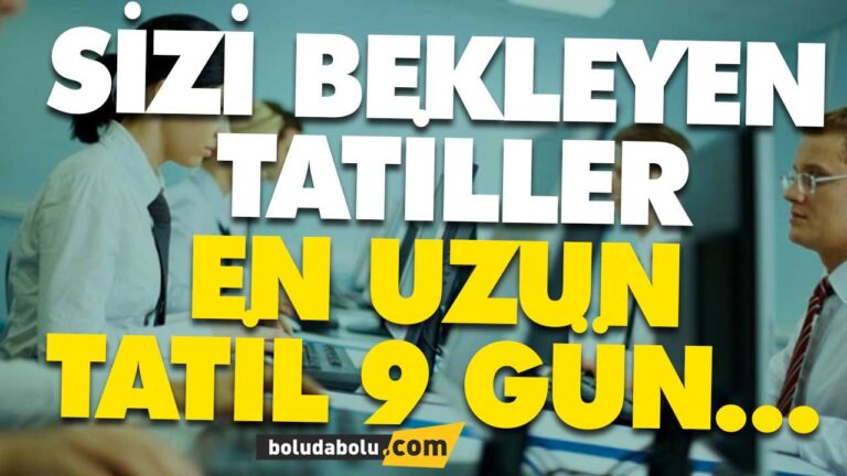 SİZİ BEKLEYEN TATİLLER
