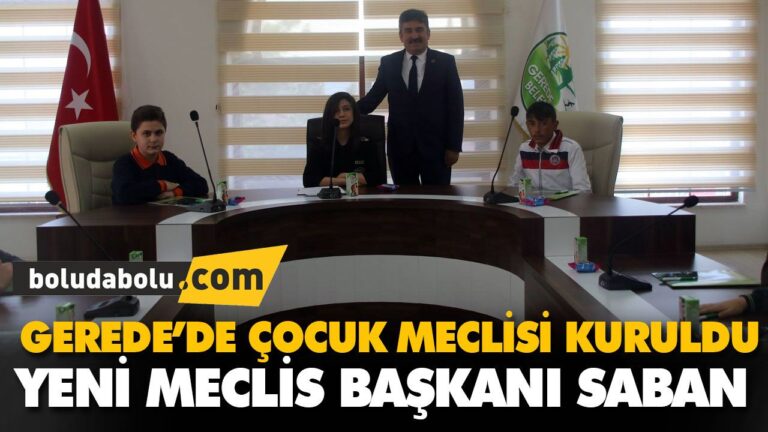 GEREDE’DE ÇOCUK MECLİSİ KURULDU