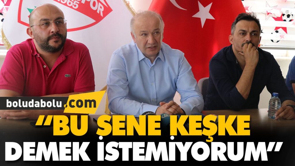 “BU SENE KEŞKE DEMEK İSTEMİYORUM” “BU SENE KEŞKE DEMEK İSTEMİYORUM”
