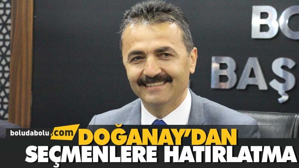 DOĞANAY’DAN SEÇMENLERE HATIRLATMA DOĞANAY’DAN SEÇMENLERE HATIRLATMA