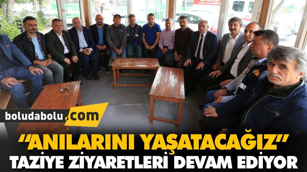 “ANILARINI YAŞATACAĞIZ” “ANILARINI YAŞATACAĞIZ”