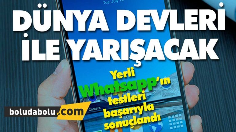 Yerli Whatsapp’ın testleri başarıyla sonuçlandı
