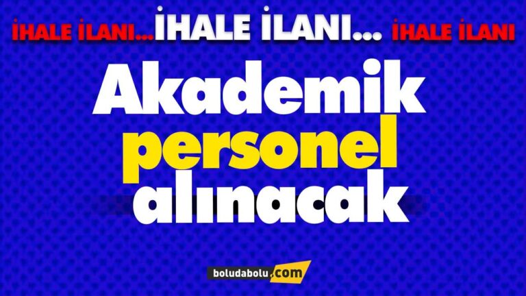 Akademik personel alınacak