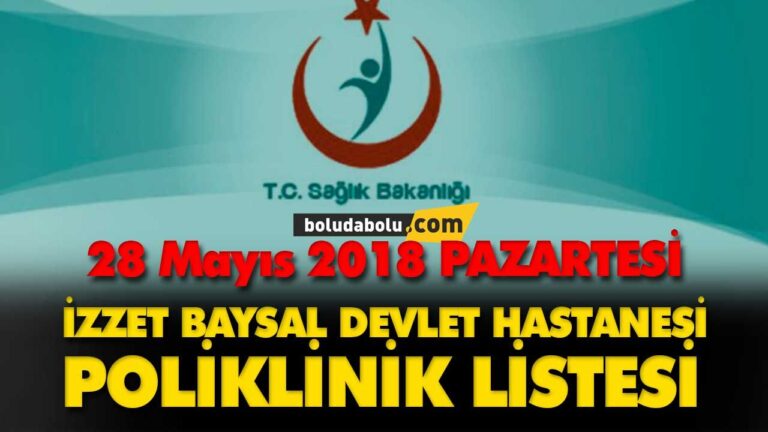 İzzet Baysal Devlet Hastanesi Poliklinik listesi