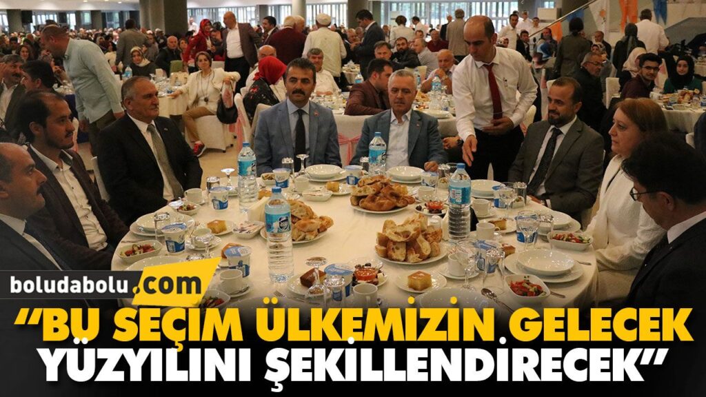 “BU SEÇİM ÜLKEMİZİN GELECEK YÜZYILINI ŞEKİLLENDİRECEK” “BU SEÇİM ÜLKEMİZİN GELECEK YÜZYILINI ŞEKİLLENDİRECEK”