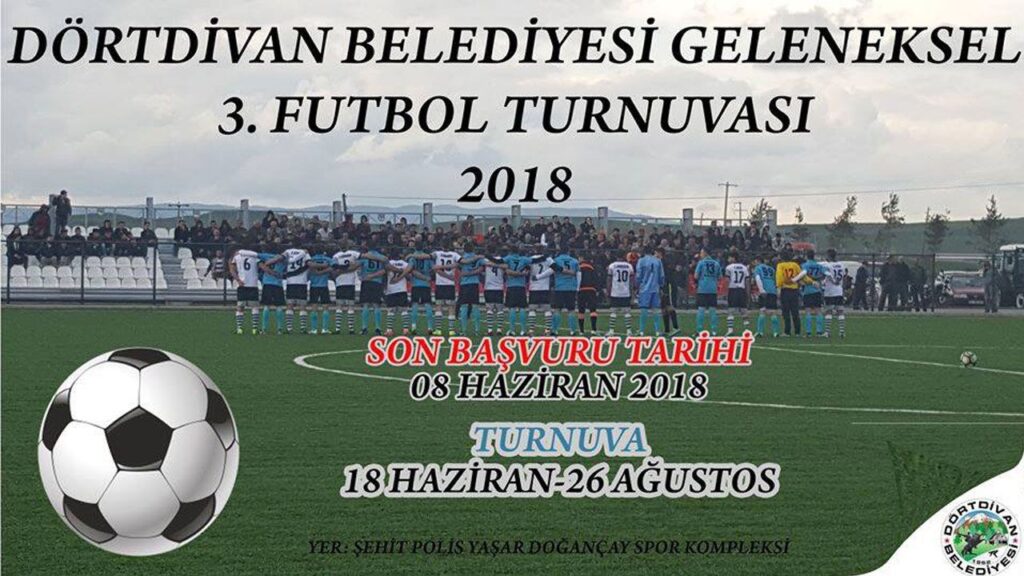 Dörtdivan Futbol Turnuvası başlıyor Dörtdivan Futbol Turnuvası başlıyor