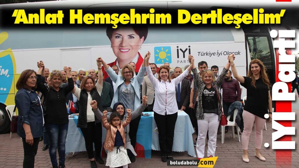 İYİ Parti BOLU İYİ Parti BOLU