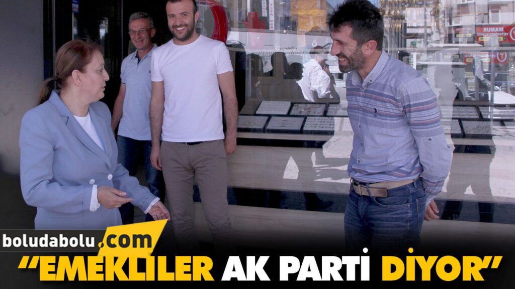 “EMEKLİLER AK PARTİ DİYOR” “EMEKLİLER AK PARTİ DİYOR”