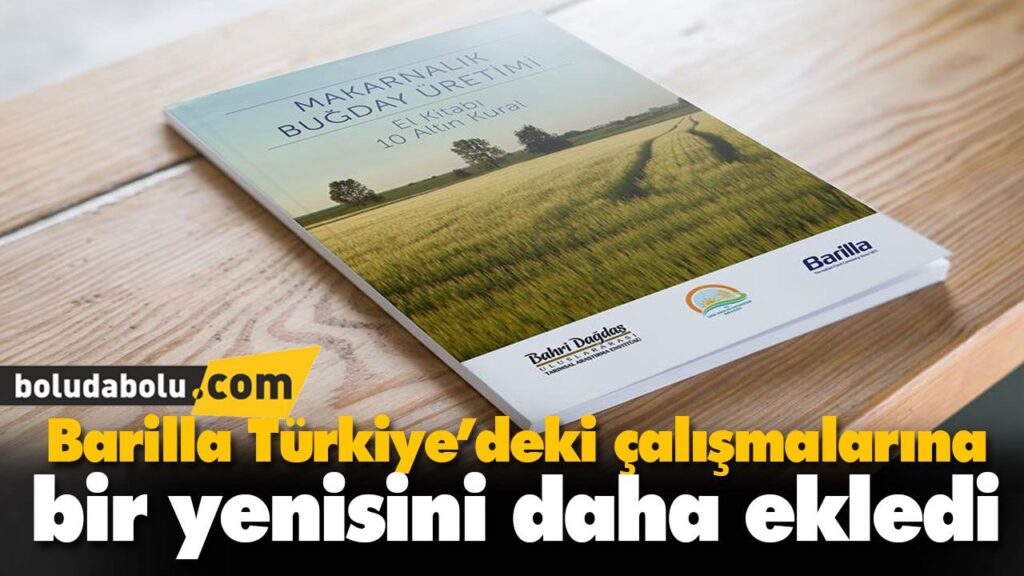 Barilla Türkiye’deki çalışmalarına bir yenisini daha ekledi Barilla Türkiye’deki çalışmalarına bir yenisini daha ekledi