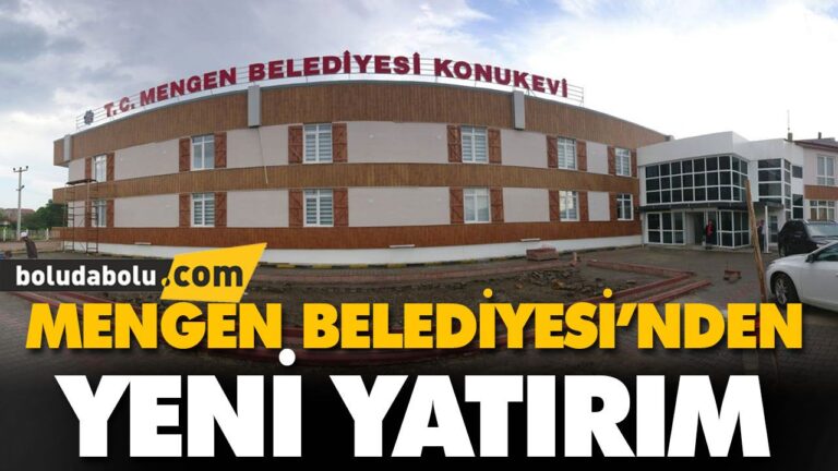 MENGEN BELEDİYESİ’NDEN YENİ YATIRIM