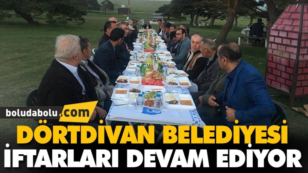 DÖRTDİVAN BELEDİYESİ İFTARLARI DEVAM EDİYOR DÖRTDİVAN BELEDİYESİ İFTARLARI DEVAM EDİYOR