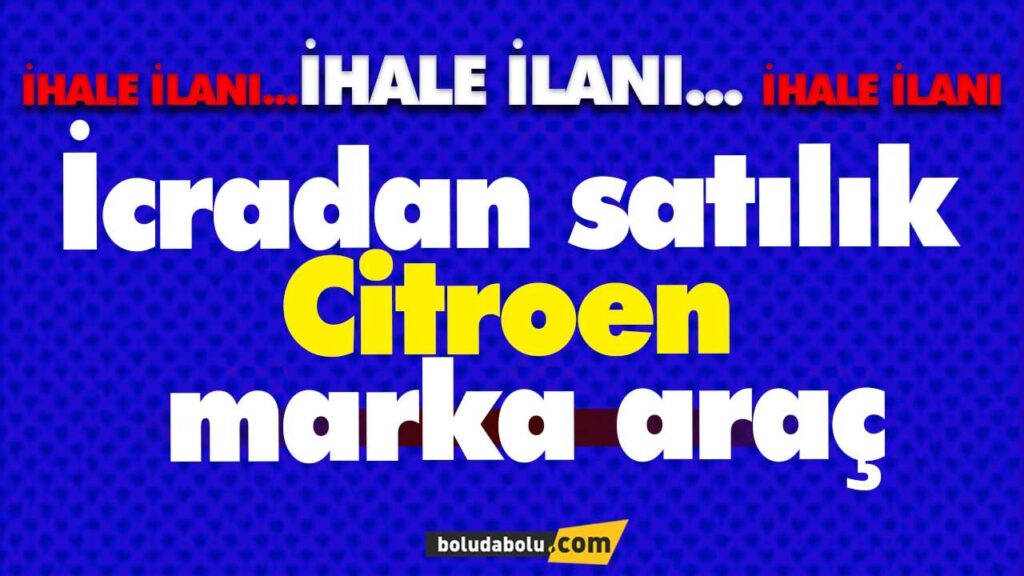 İcradan satılık Citroen marka araç