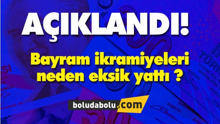 Bayram ikramiyeleri neden eksik yattı ? Bakan’dan açıklama